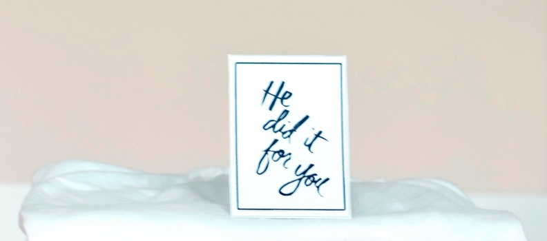 He did it for you – Easter Activity